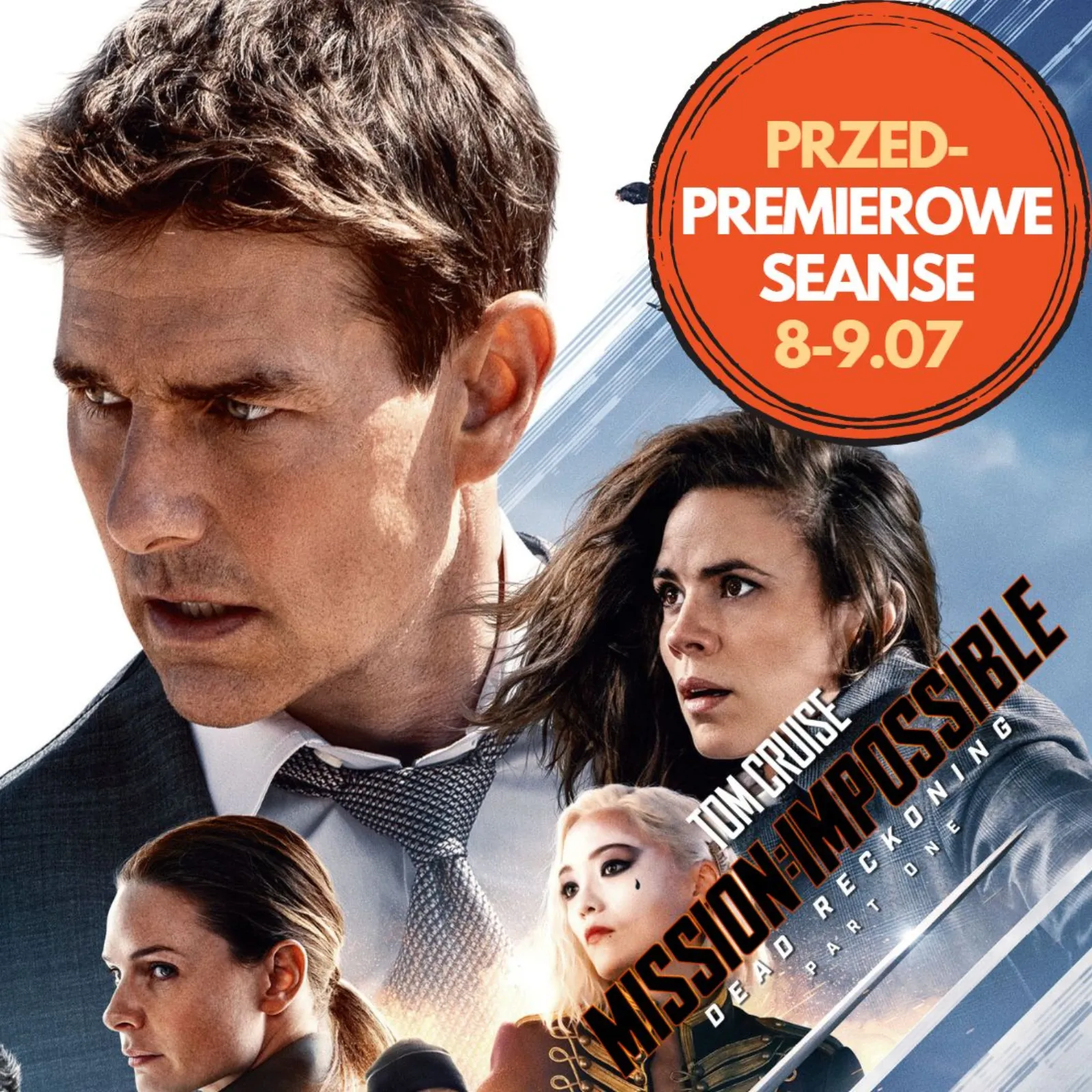 “MISSION IMPOSSIBLE: DEAD RECKONING PART ONE” przedpremierowo w kinie KinoGram!