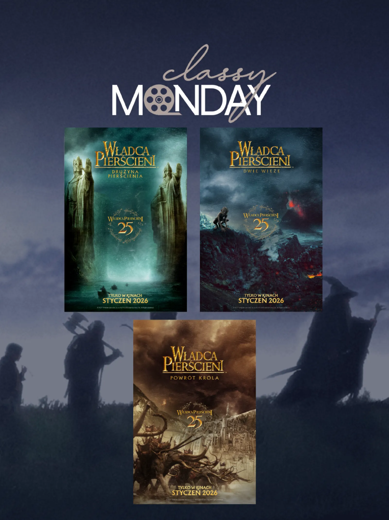 Classy Monday w Kinogramie. 25-lecie „Władcy Pierścieni”. Trylogia wraca na wielki ekran